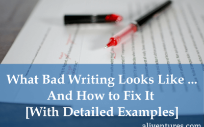 What Bad Writing Looks Like … and How to Fix It [With Detailed Examples]