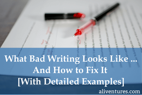 What Bad Writing Looks Like ... and How to Fix It (Title Image)